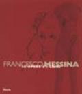 Francesco Messina. Le opere e i libri. Catalogo della mostra (Milano, Biblioteca di via Senato, 17 giugno-12 settembre 1999)