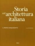 Storia dell'architettura italiana. Il primo cinquecento