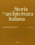 Storia dell'architettura italiana. Il primo cinquecento