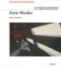 Enric Miralles. Opere e progetti