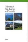 Itinerari tra Lario e Ceresio