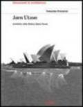 Jorn Utzon. The Sidney Opera House. Ediz. illustrata