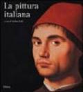 La pittura italiana. Ediz. illustrata