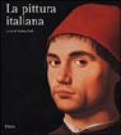 La pittura italiana. Ediz. illustrata