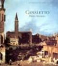 Canaletto prima maniera. Catalogo della mostra (Venezia, 18 marzo-10 giugno 2001). Ediz. illustrata