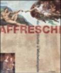 Affreschi. Da Giotto a Michelangelo