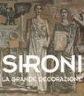 Sironi. La grande decorazione