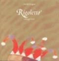 Rigoletto. Giuseppe Verdi. Ediz. illustrata. Con 2 CD Audio