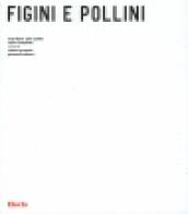 Luigi Figini Gino Pollini. Opera completa