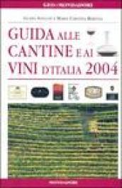 Guida alle cantine e ai vini d'Italia 2004