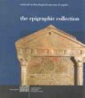 La collezione epigrafica del Museo archeologico nazionale di Napoli. Ediz. inglese