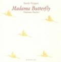 Madama Butterfly. Giacomo Puccini. Ediz. illustrata. Con 2 CD Audio