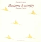 Madama Butterfly. Giacomo Puccini. Ediz. illustrata. Con 2 CD Audio