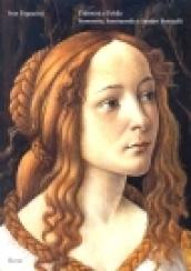 L'identità e l'oblio. Simonetta, Semiramide e Sandro Botticelli. Ediz. illustrata