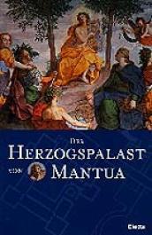 Der Herzogspalast von Mantua