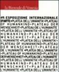 La Biennale di Venezia. 49ª Esposizione internazionale d'arte. 1.