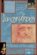 Leonardo. L'uomo universale