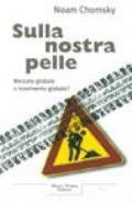 Sulla nostra pelle