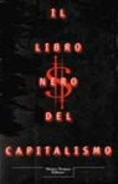 Il libro nero del capitalismo