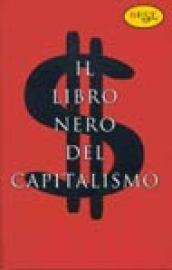 Il libro nero del capitalismo