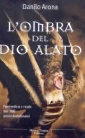 L'ombra del dio alato