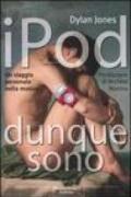 IPod dunque sono. Un viaggio personale nella musica