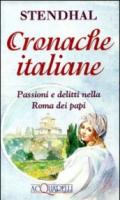 Cronache italiane. Passioni e delitti nella Roma dei papi