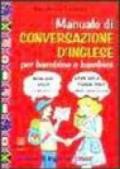 Manuale di conversazione d'inglese per bambine e bambini