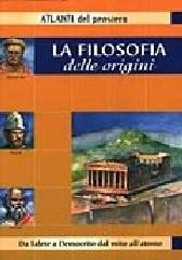 La filosofia delle origini