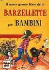 Il nuovo grande libro delle barzellette per bambini