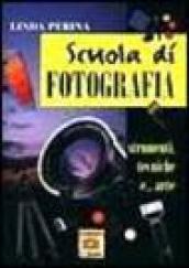 Scuola di fotografia. Strumenti, tecniche e... Arte