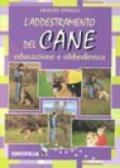 L'addestramento del cane. Educazione e obbedienza