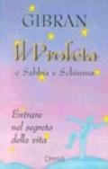 Il profeta-Sabbia e schiuma