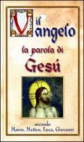 Vangelo. La parola di Gesù