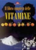 Il libro completo delle vitamine