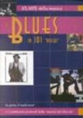 Il blues in 101 dischi