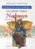 Nabucco. Dramma lirico in quattro parti
