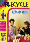 Ricicla in arte. Ediz. inglese