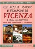 Ristoranti, osterie e frasche di Vicenza e della sua provincia