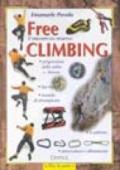 Free climbing. L'arrampicata sportiva