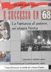 È successo un '68