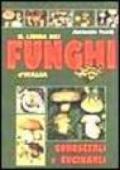 Il libro dei funghi d'Italia