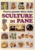 Nuovo grande libro delle sculture di pane