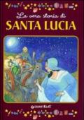 La vera storia di santa Lucia