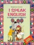 I speak english. La pronuncia corretta. Con audiocassetta