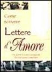 Come scrivere lettere d'amore