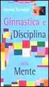 Ginnastica e disciplina della mente