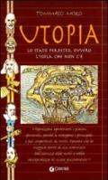 Utopia. Lo Stato perfetto ovvero l'isola che non c'è