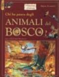 Chi ha paura degli animali del bosco?