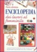 Fare donna. Enciclopedia dei lavori al femminile